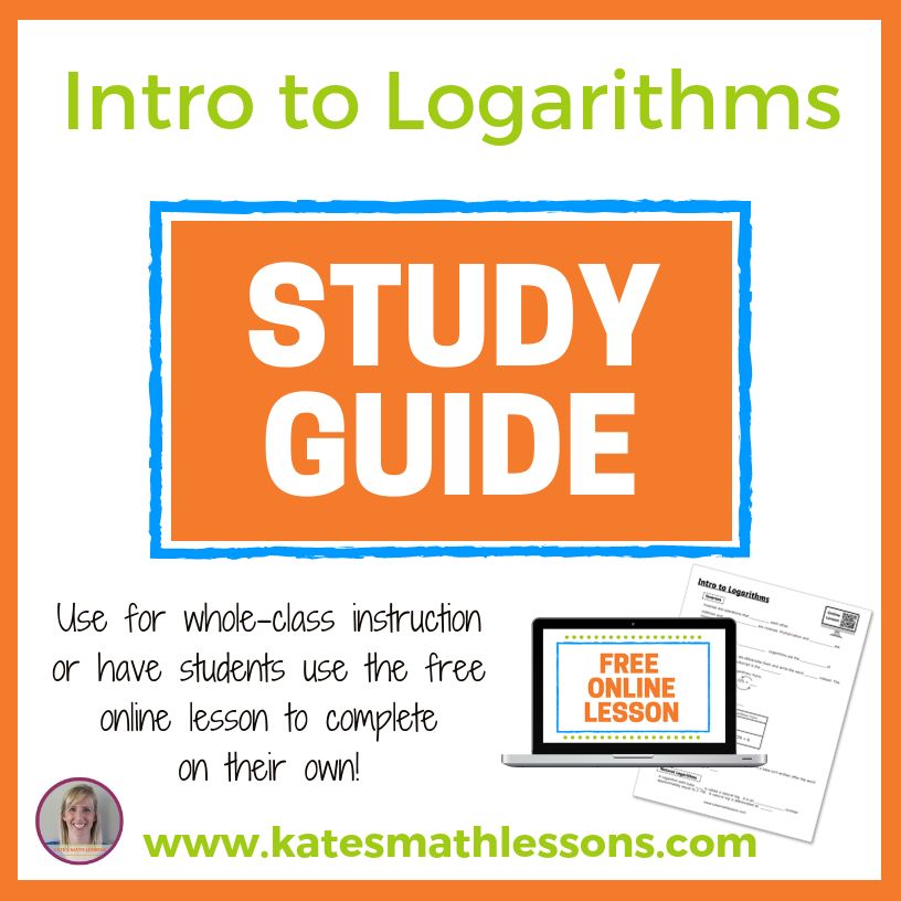 Intro to Logarithms Study Guide