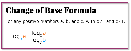 Change of Base formula for logarithms.