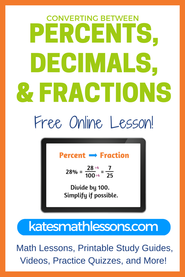 Check out this FREE online lesson to teach students how to convert between percents, decimals, and fractions.  Includes examples, a printable study guide, a practice quiz with instant feedback and more!