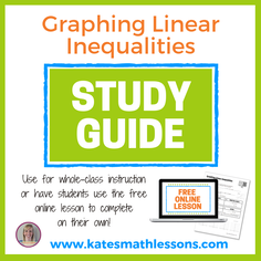 Graphing Linear Inequalities Study Guide - guides notes great for distance learning (e-learning)!