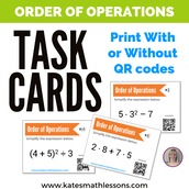 Order of Operations Task Cards with or without QR codes.  Fun math activity!