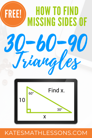 Free Geometry Lesson: Finding Missing Sides of a 30-60-90 Triangle (special right triangles)