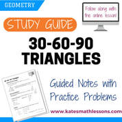 30-60-90 Triangles Geometry Study Guide