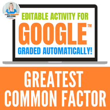 Greatest Common Factor GCF Digital Google Activity - perfect for distance learning