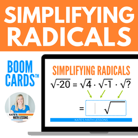 Simplifying Radical Expressions Digital Algebra Activity