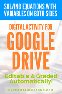 Solving Equations with Variables on Both Sides Digital Algebra Activity for Google Drive