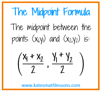 What is the midpoint formula in geometry?